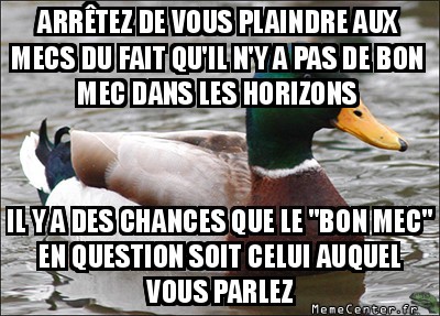 Arrêtez de vous plaindre