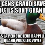Oh, comme t'es grand