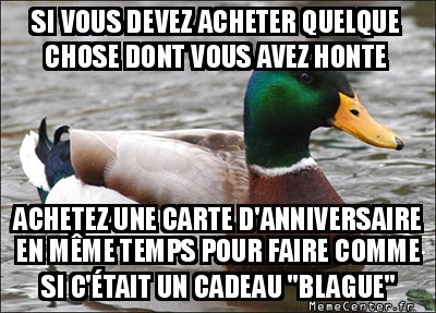 Un achat honteux