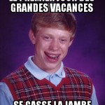 Pas de chance en vacances