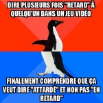dire "retard" à un type