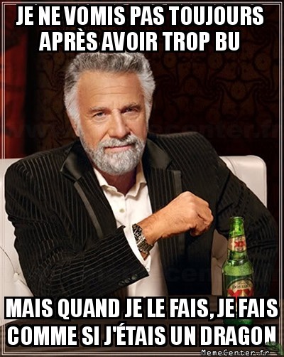 Regardez, je crache du feu !