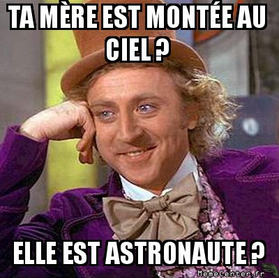 Le ciel, c'est pas la même chose pour tout le monde...