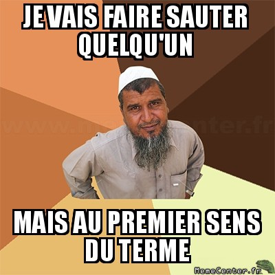 Tu croyais quoi ?!?