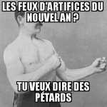 Des pétards