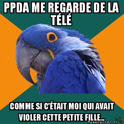Ils sont tous contre moi....
