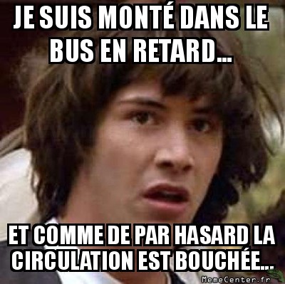 Conspiration...
