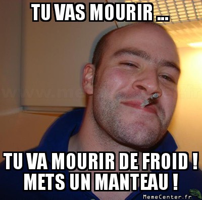 Mourir !