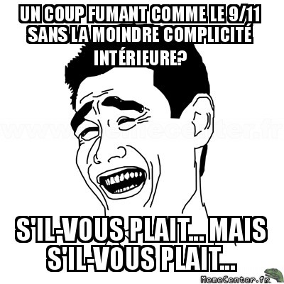Un coup fumant