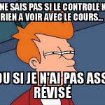 ah les contrôles !