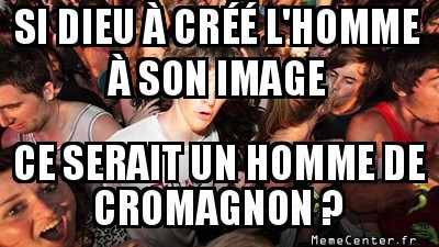 Dieu serait ?!...