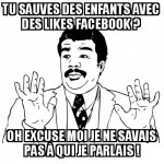 Sauver le monde.