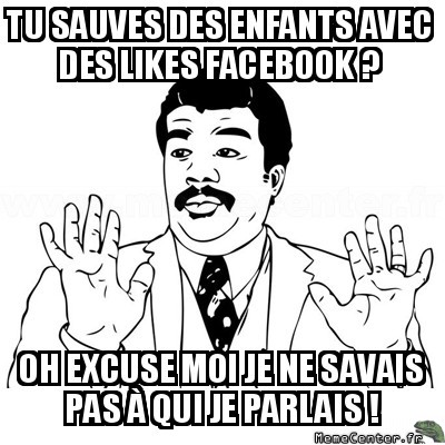 Sauver le monde.