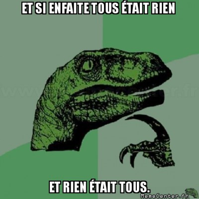 Tous est rien