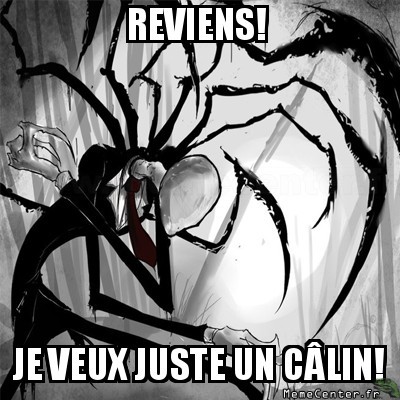 Slenderman...
